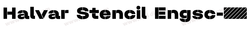 Halvar Stencil Engsc字体转换